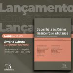 Lançamento do livro “Do Combate aos Crimes Financeiros e Tributários”