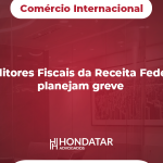 Auditores Fiscais da Receita Federal planejam greve