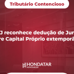 STJ reconhece dedução de Juros Sobre Capital Próprio extemporâneo