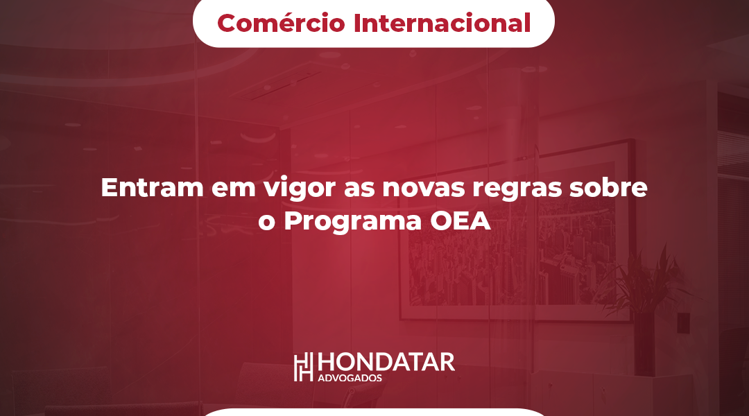 Entram em vigor as novas regras sobre o Programa OEA