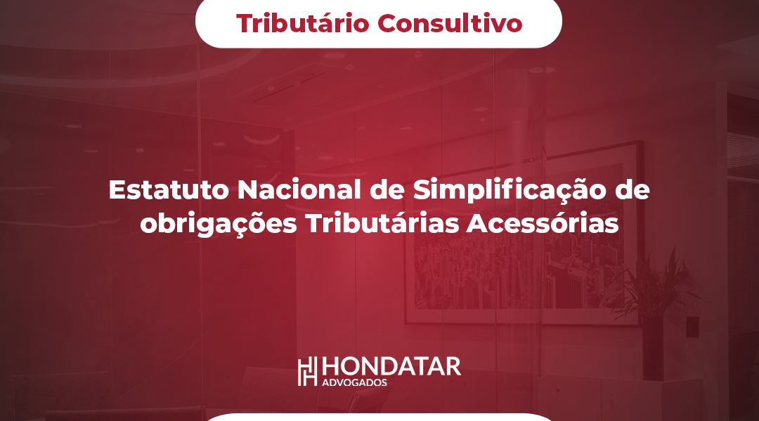 Estatuto Nacional de Simplificação de obrigações Tributárias Acessórias