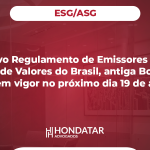 O Novo Regulamento de Emissores da B3 (Bolsa de Valores do Brasil, antiga Bovespa) entra em vigor no próximo dia 19 de agosto.