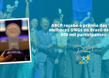 ABCP recebe o prêmio das 100 melhores ONGs do Brasil dentre 800 mil participantes