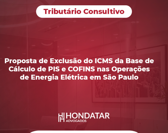 Proposta de Exclusão do ICMS da Base de Cálculo de PIS e COFINS nas Operações de Energia Elétrica em São Paulo