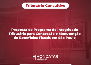 Proposta de Programa de Integridade Tributária para Concessão e Manutenção de Benefícios Fiscais em São Paulo