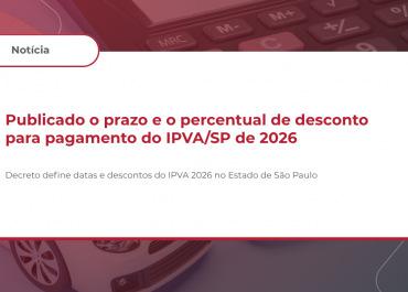 Publicado o prazo e o percentual de desconto para pagamento do IPVA/SP de 2026