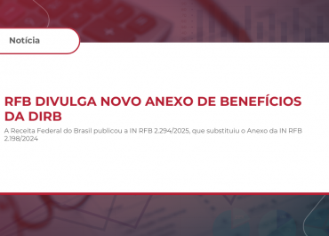 RFB Divulga novo anexo de benefícios da DIRB