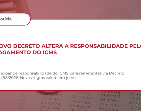 ICMS – RESPONSABILIDADE TRIBUTÁRIA E ALTERAÇÃO DO ARTIGO 288 DO RICMS/SP